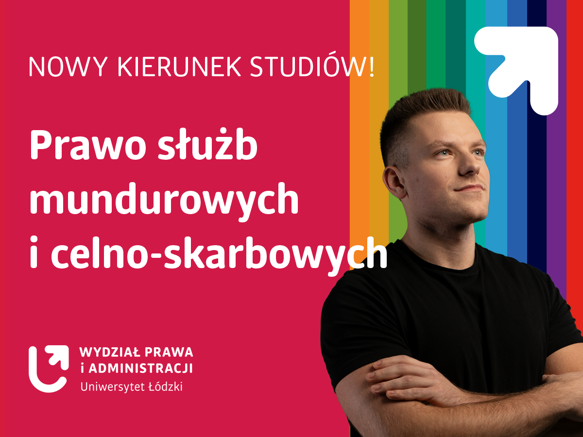 Prawo służb mundurowych i celno-skarbowych. Nowy kierunek studiów!