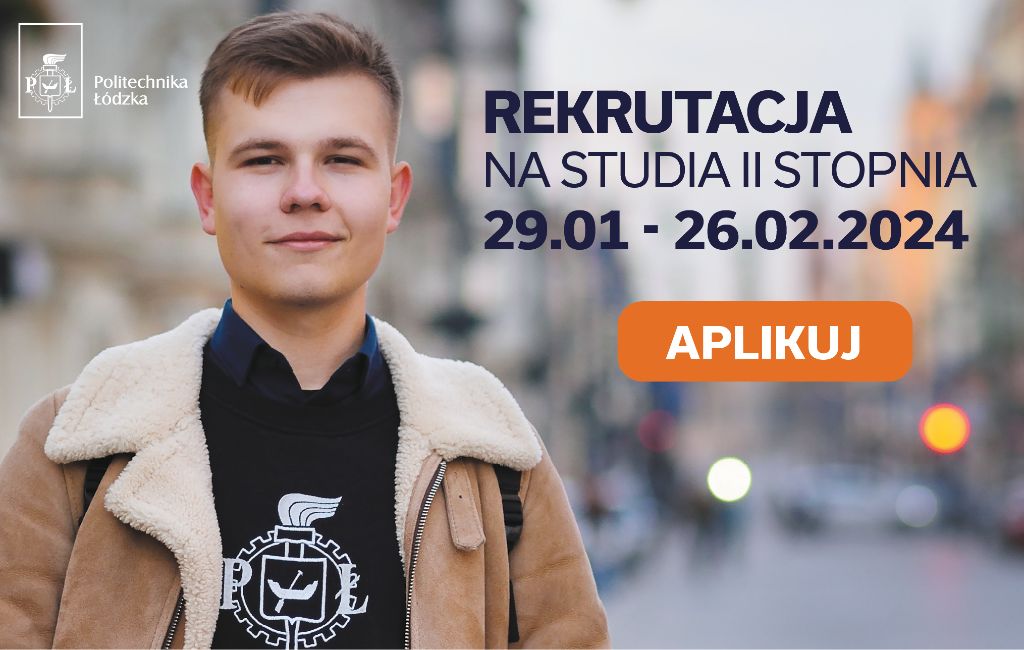 Studia Łódź - Politechnika Łódzka