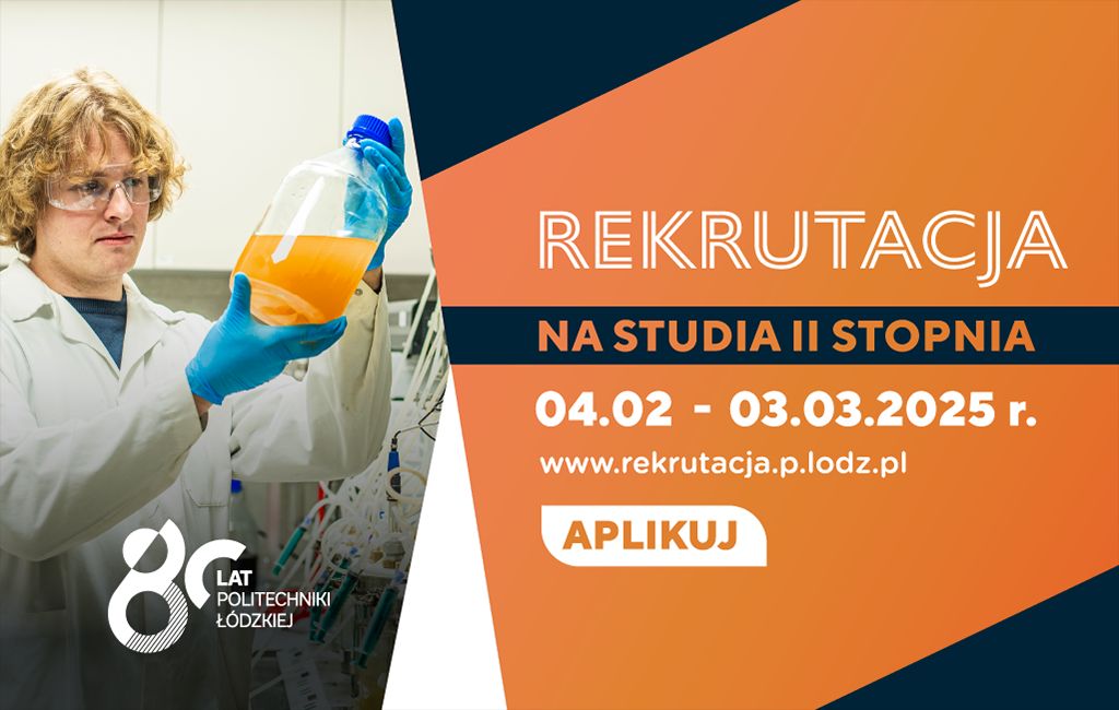 Studia Łódź - Politechnika Łódzka