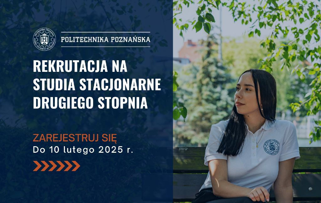 Studia Poznań - Politechnika Poznańska