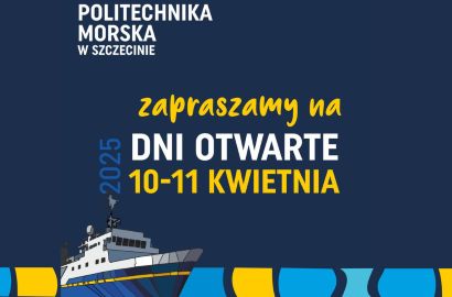 Dni Otwarte 2025 Politechniki Morskiej w Szczecinie