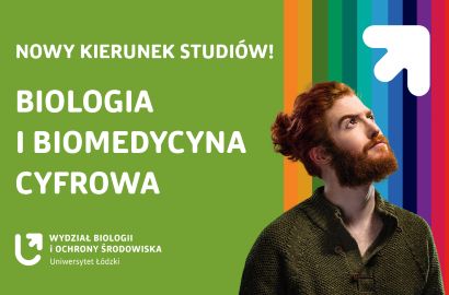 Poznaj nowy kierunek na UŁ: Biologia i biomedycyna cyfrowa