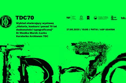 Wystawa TDC70 po raz pierwszy zagości w Akademii Sztuk Pięknych w Gdańsku!