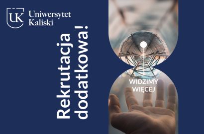 Uniwersytet Kaliski - rekrutacja dodatkowa trwa!