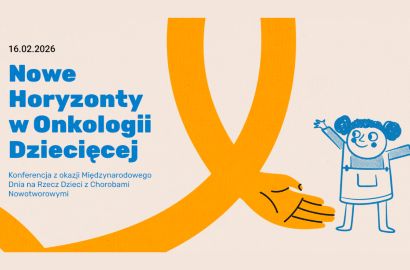 Konferencja „Nowe Horyzonty w Onkologii Dziecięcej”