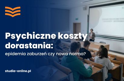 Psychiczne koszty dorastania. Wykład mistrzowski dla słuchaczy studiów podyplomowych WSKZ