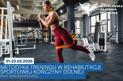 Zwiększ swoje kompetencje w rehabilitacji sportowej – zapisz się na kurs specjalistyczny